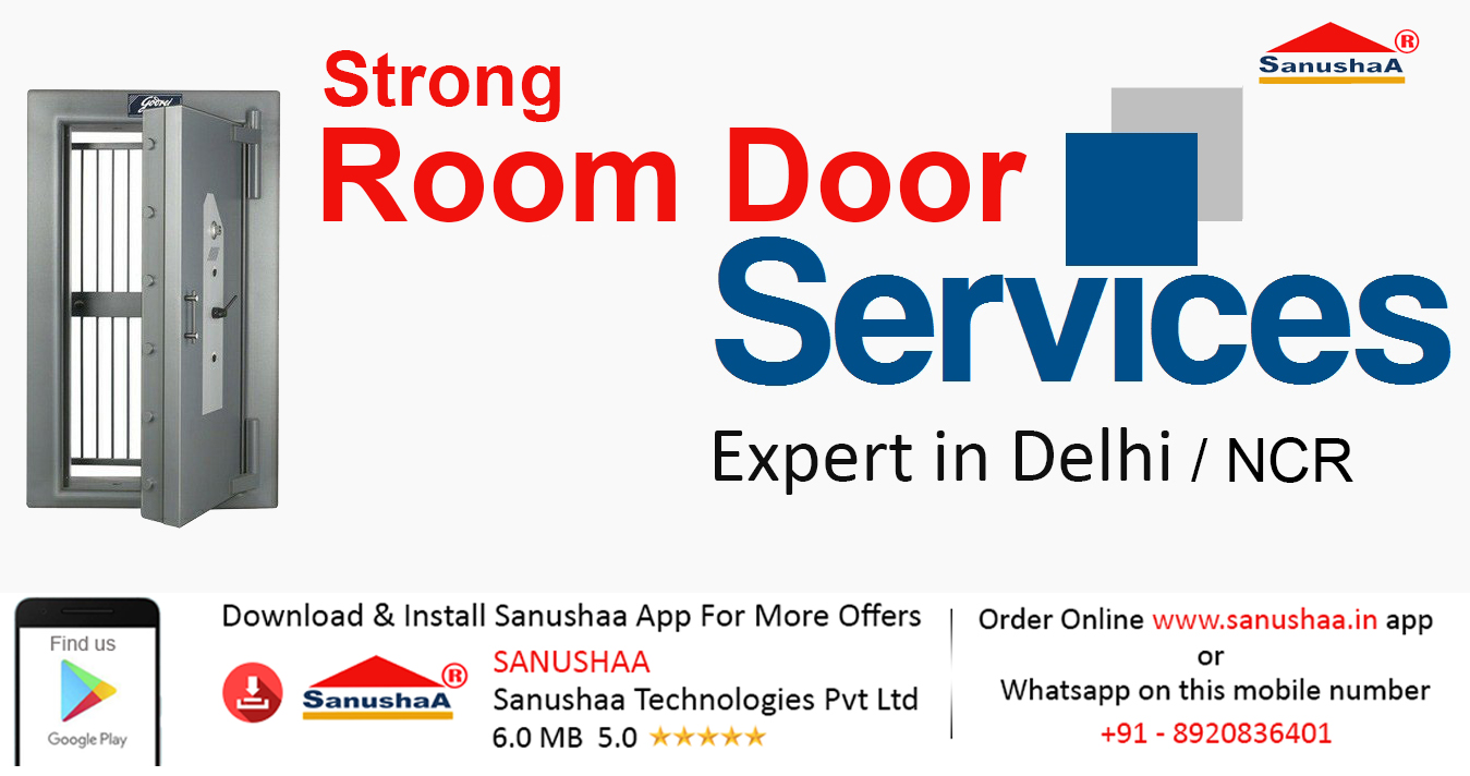 service of strong room door