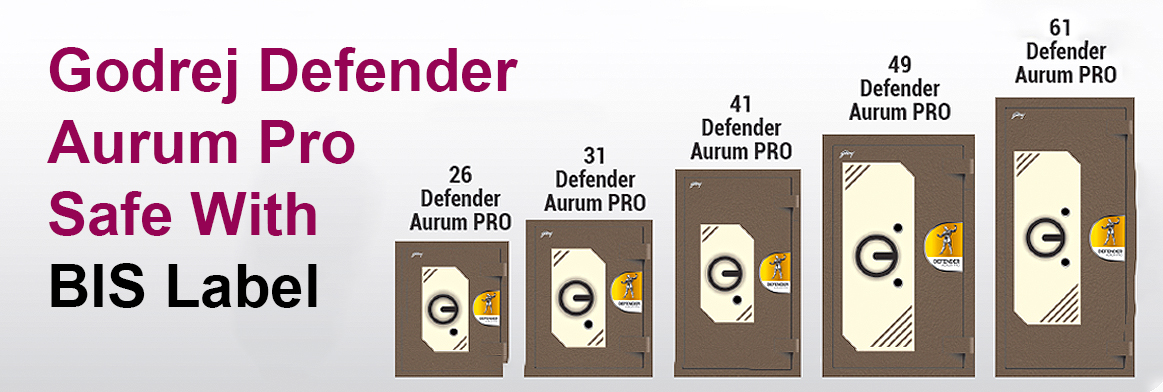 Godrej Defender Aurum Pro Safes With BIS Label