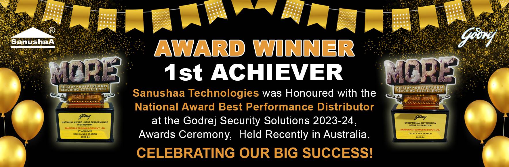 Sanushaa Technologies Was Honoured With The National Award Best Performance Distributor At the Godrej Security Solutions 2023-24, Awards Ceremony,  Held Recently in Australia.